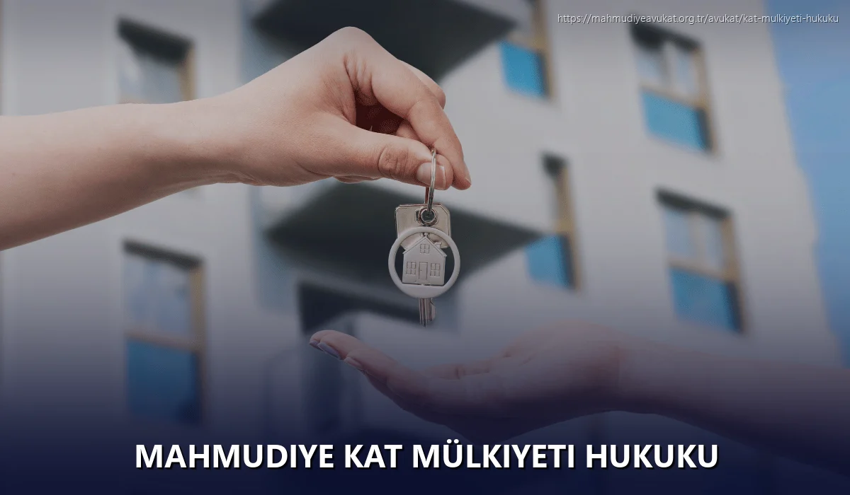 Mahmudiye Kat Mülkiyeti Hukuku