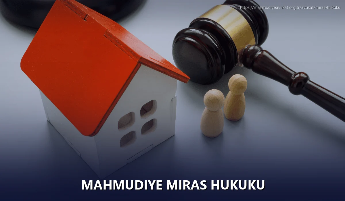 Mahmudiye Miras Hukuku